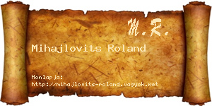Mihajlovits Roland névjegykártya